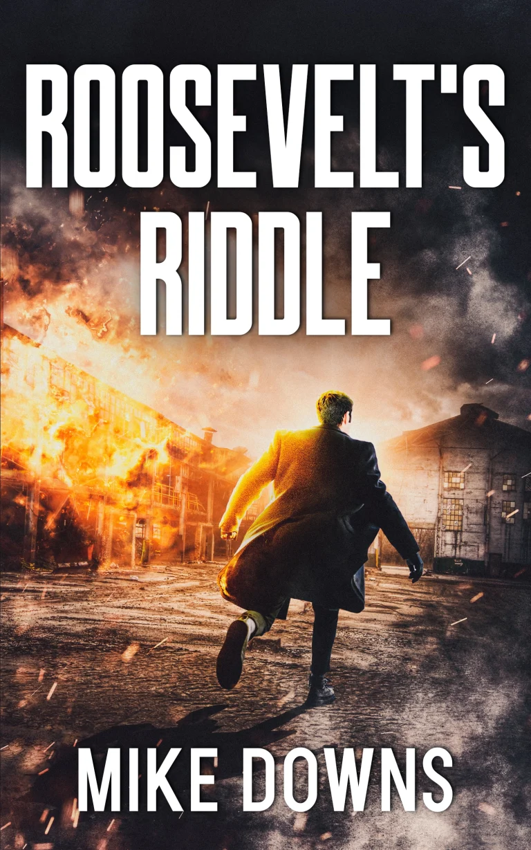 Roosevelt's Riddle book cover for the third book in the Agent Keys Action Thriller Series